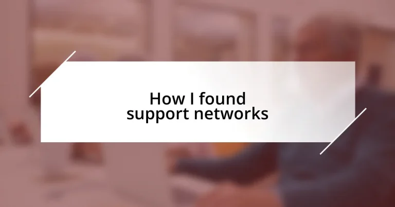 How I found support networks