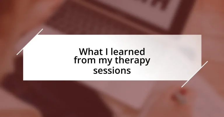 What I learned from my therapy sessions